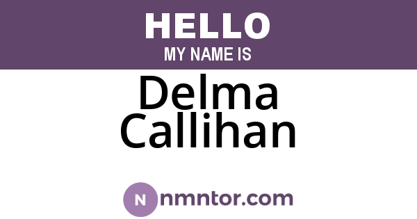 Delma Callihan