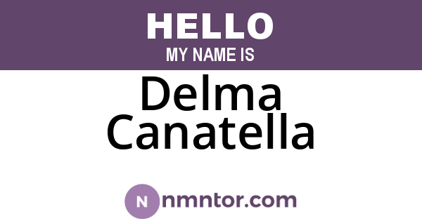 Delma Canatella