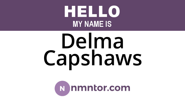 Delma Capshaws