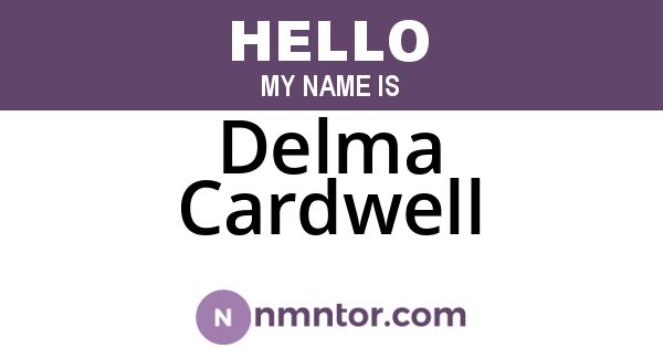 Delma Cardwell