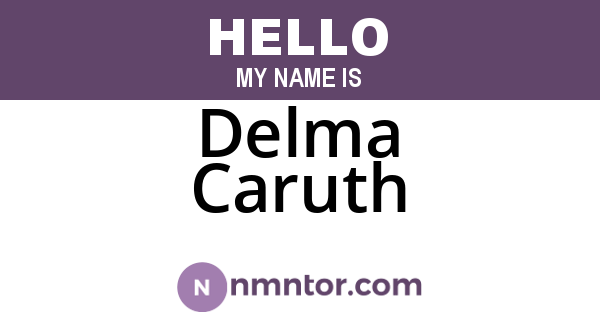 Delma Caruth