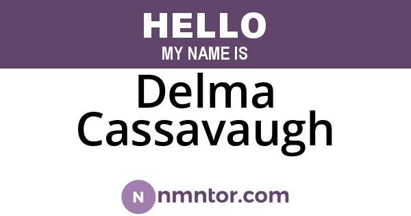 Delma Cassavaugh