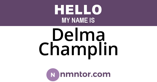 Delma Champlin