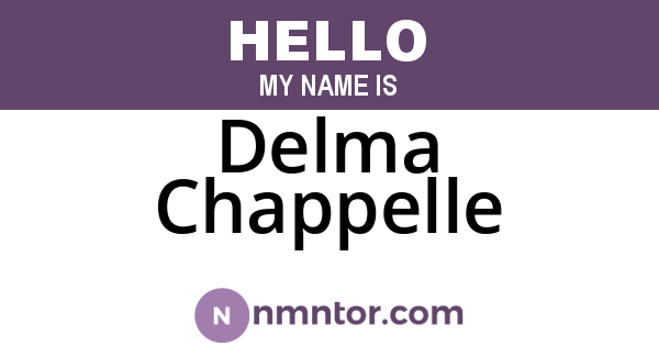 Delma Chappelle