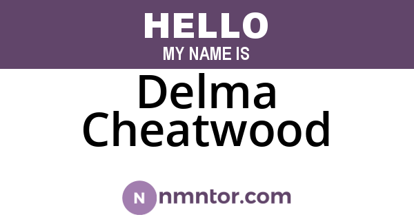 Delma Cheatwood