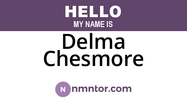 Delma Chesmore