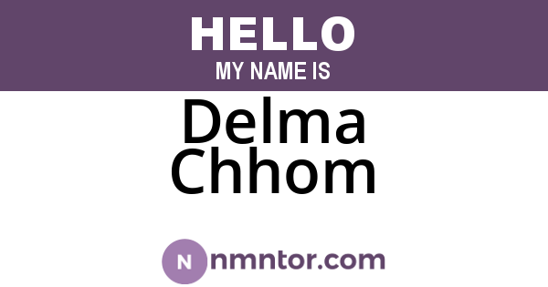 Delma Chhom