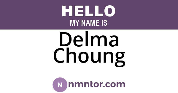 Delma Choung