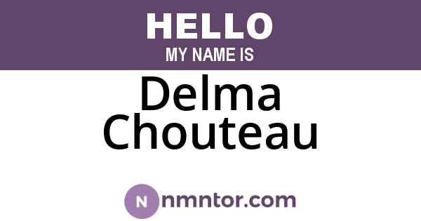 Delma Chouteau