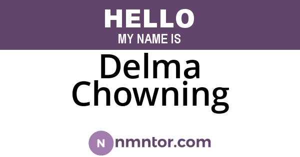 Delma Chowning