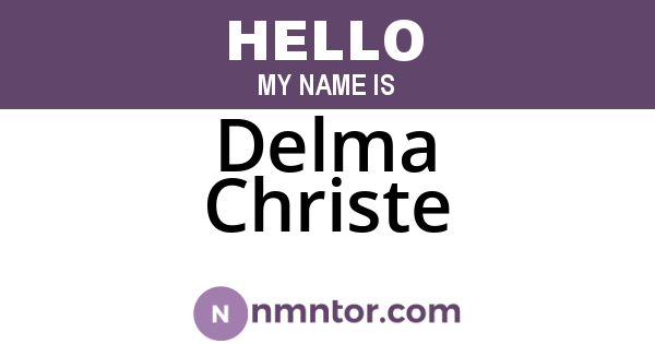 Delma Christe