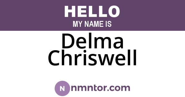 Delma Chriswell