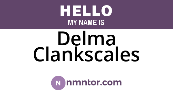 Delma Clankscales