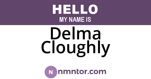 Delma Cloughly