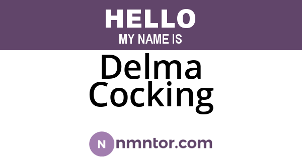 Delma Cocking