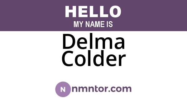 Delma Colder