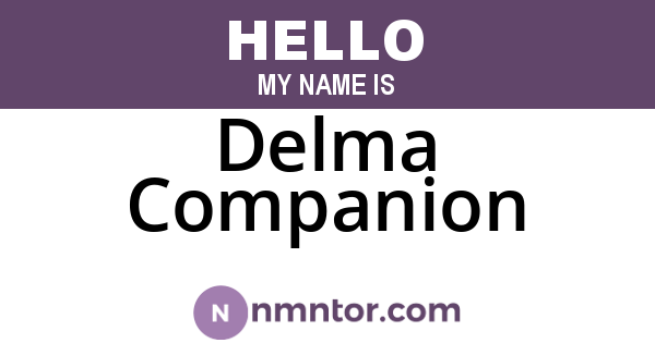 Delma Companion