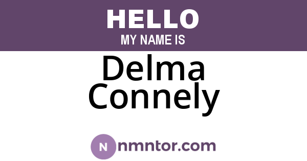 Delma Connely