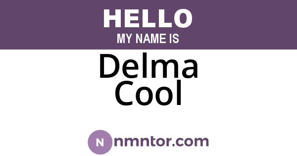 Delma Cool