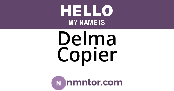 Delma Copier