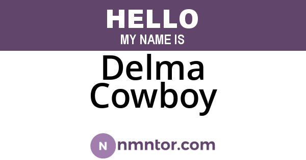 Delma Cowboy