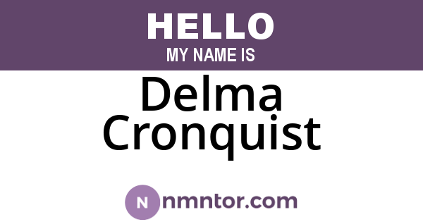 Delma Cronquist