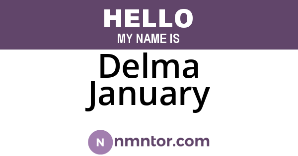 Delma January