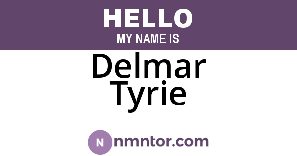 Delmar Tyrie