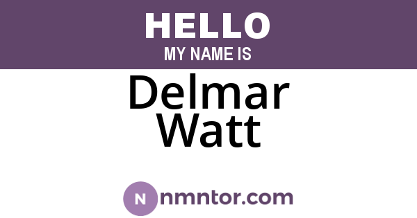 Delmar Watt