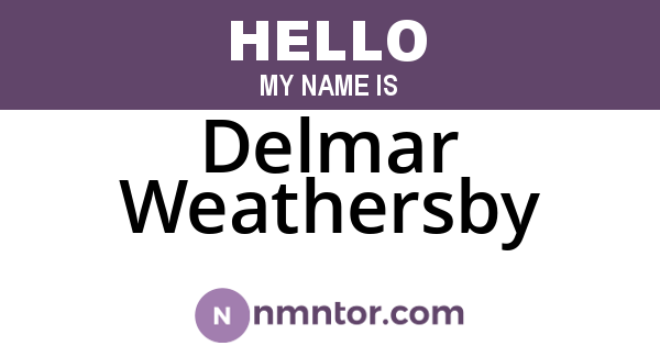 Delmar Weathersby