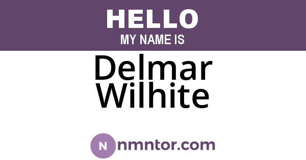 Delmar Wilhite