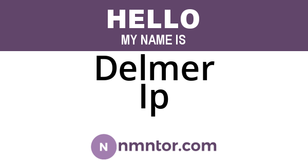 Delmer Ip