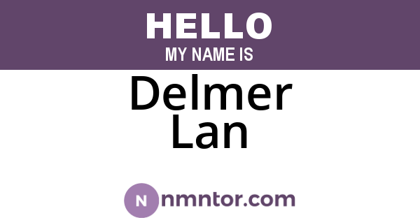Delmer Lan