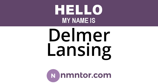 Delmer Lansing