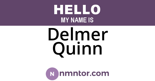 Delmer Quinn