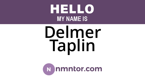 Delmer Taplin