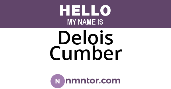 Delois Cumber
