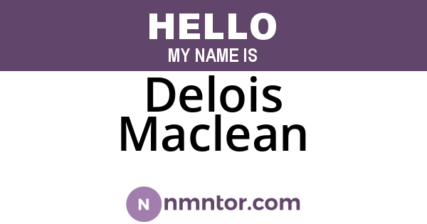 Delois Maclean