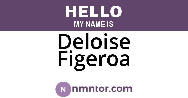 Deloise Figeroa