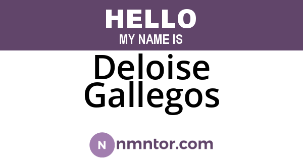 Deloise Gallegos