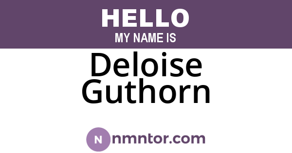 Deloise Guthorn
