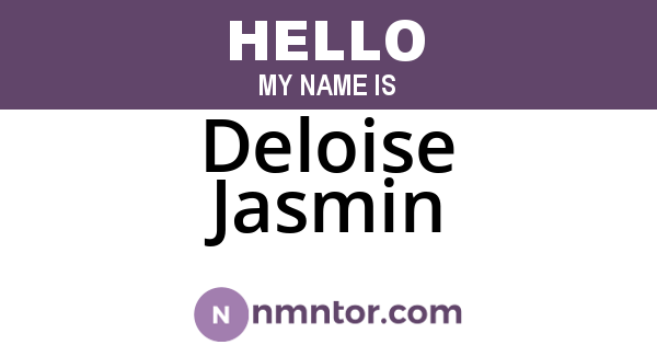 Deloise Jasmin