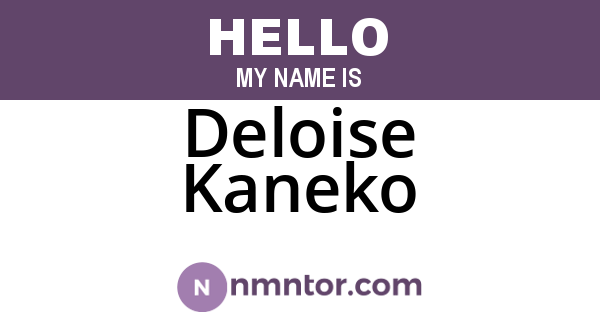 Deloise Kaneko