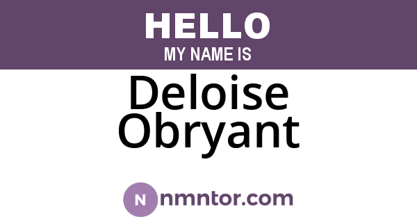 Deloise Obryant