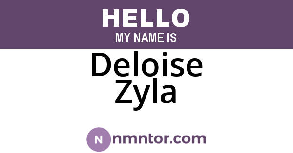 Deloise Zyla
