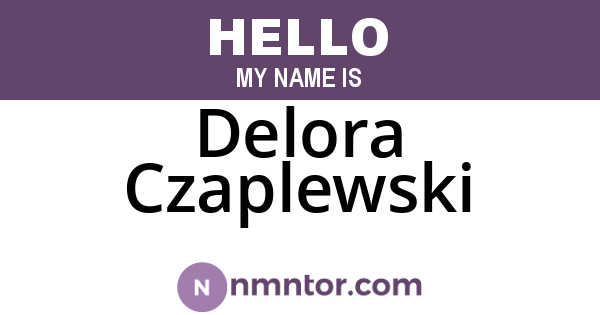 Delora Czaplewski