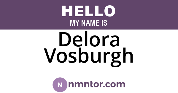 Delora Vosburgh