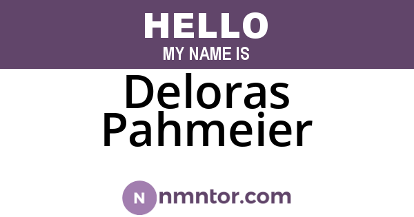 Deloras Pahmeier
