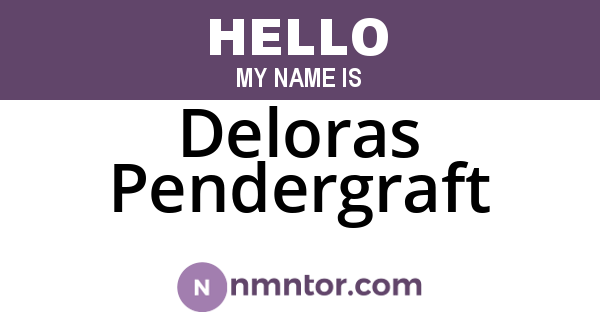 Deloras Pendergraft