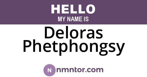 Deloras Phetphongsy
